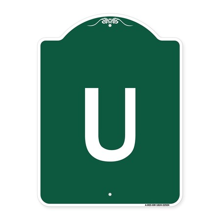 Signmission Designer Series Sign-Sign W/ Letter U, Green & White Aluminum Sign, 18" x 24", GW-1824-22924 A-DES-GW-1824-22924